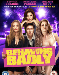 Behaving Badly (Selena Gomez, Elizabeth Shue) (DVD)