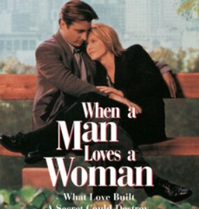 When a man loves a woman (Andy Garcia, Meg Ryan) (DVD)