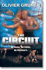 Circuit, The (Olivier Gruner) (DVD) - stock on hand