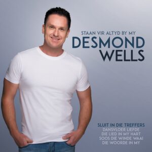 Desmond Wells: Staan vir altyd by my (CD) - stock on hand