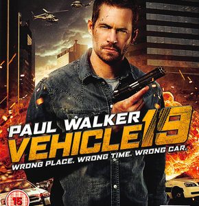 Vehicle 19 (Paul Walker) (Blu Ray)