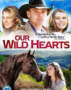 Our Wild Hearts (Ricky Schroder) (DVD)