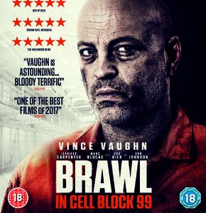Brawl in cell block 99 (Vince Vaughn) (Blu Ray)