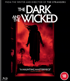 Dark and the Wicked, The (Blu Ray)