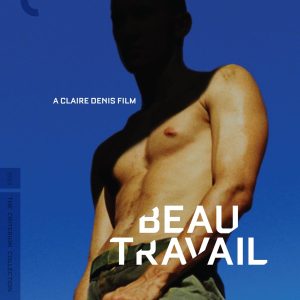 Beau Travail (Blu Ray) - Criterion Collection