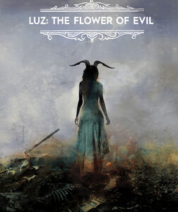 Luz: The Flower of Evil (Blu Ray)