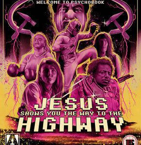 Jesus Shows You the Way to the Highway (Blu Ray)