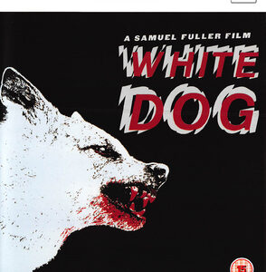 White Dog (Blu Ray)