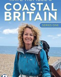 Kate Humbles Coastal Britain - Series 1 (DVD)