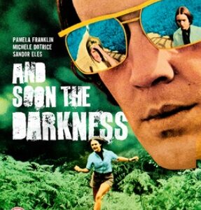 And soon the darkness (Pamela Franklin) (Blu Ray)
