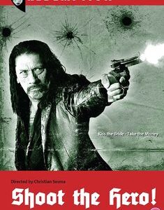 Shoot the Hero (Danny Trejo) (DVD)