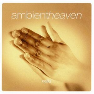 Ambient Heaven: Reiki (CD) - stock on hand