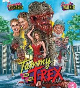 Tammy and the T-Rex (Blu Ray)