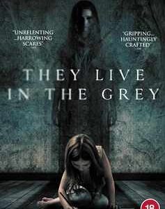 They live in the Grey (DVD)