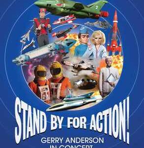 Stand By For Action - Gerry Anderson in Concert (Blu Ray)