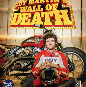 Guy Martin: Wall of Death (Blu Ray)