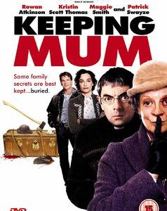 Keeping Mum (Rowan Atkinson, Maggie Smith, Patrick Swayze) (DVD)