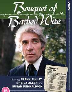 Bouquet of Barbed Wire - The Complete Series (DVD)