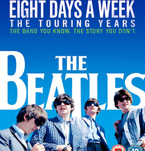 Beatles: Eight Days A Week The Touring Years (Blu Ray)