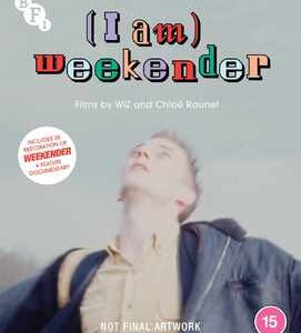 I Am Weekender (Blu Ray)
