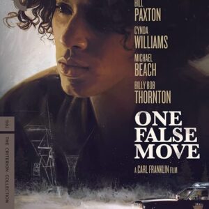 One False Move (Bill Paxton, Billy Bob Thornton) (4K Ultra HD) - Criterion Collection