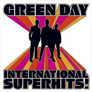 Green Day: International Superhits (Vinyl LP)