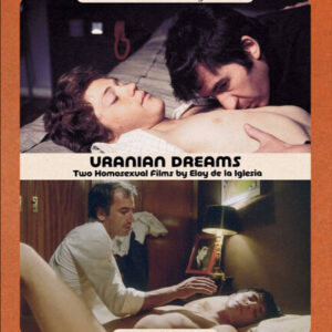 Uranian Dreams: Two Homosexual Films by Eloy de la Iglesia (DVD) - REGION 1