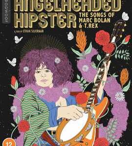 AngelHeaded Hipster: The Songs of Marc Bolan and T Rex (Blu Ray+DVD)