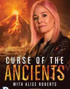Curse Of the Ancients With Alice Roberts (DVD)