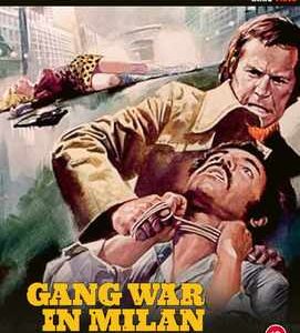 Gang War In Milan (Aka Milano Rovente) (Blu Ray) - Limited Edition