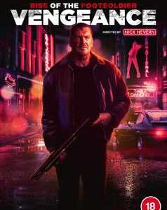 Rise Of The Footsoldier 6: Vengeance (DVD)