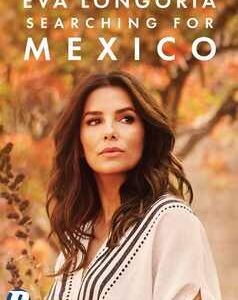 Eva Longora: Searching For Mexico (DVD)
