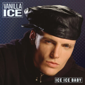 Vanilla Ice: Ice Ice Baby (CD)