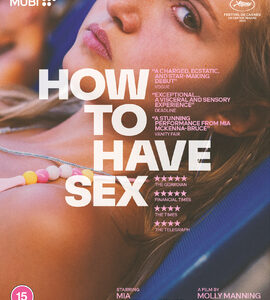 How To Have Sex (Blu Ray)