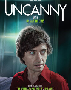 Uncanny - With Danny Robins (DVD)
