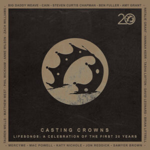 Casting Crowns: Lifesongs (CD)