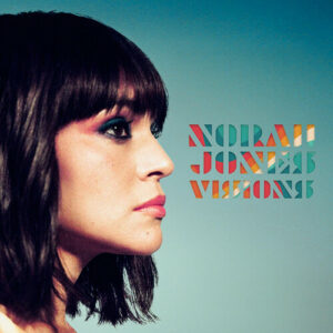 Norah Jones: Visions (CD)