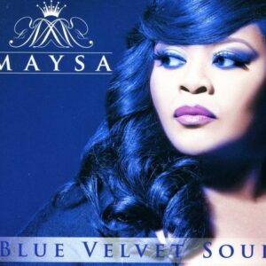 Maysa: Blue Velvet Soul (CD)