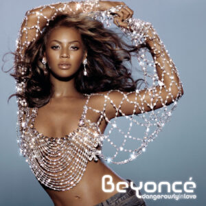 Beyonce: Dangerously in Love (CD)