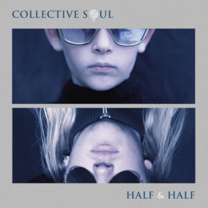 Collective Soul: Half And Half (CD)