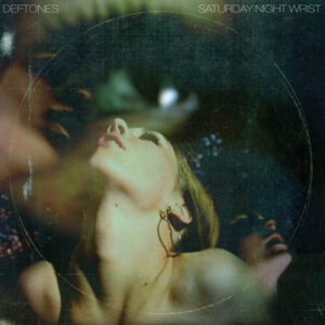 Deftones: Saturday Night Wrist (CD)