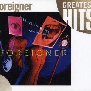 Foreigner: Very Best and Beyond (CD)