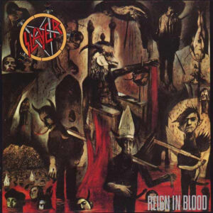 Slayer: Reign in Blood (Vinyl LP)