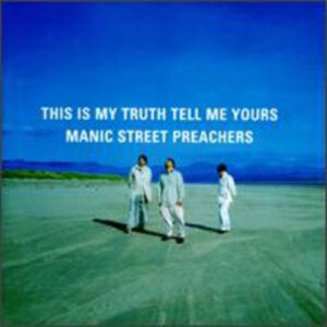Manic Street Preachers: This Is My Truth Tell Me Yours (CD)