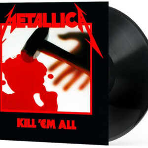 Metallica: Kill Em All (Vinyl LP)