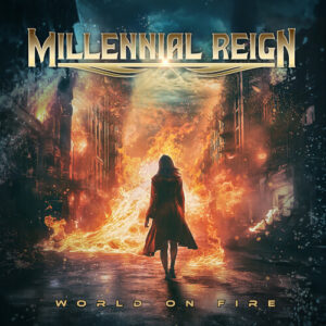 Millennial Reign: World on Fire (CD)