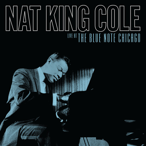 Nat King Cole: Live at the Blue Note Chicago (CD)