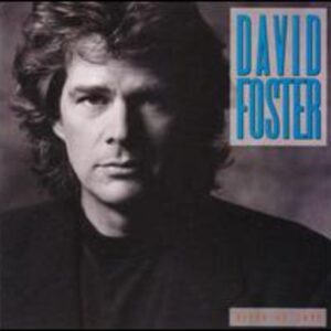 David Foster: River of Love (CD)