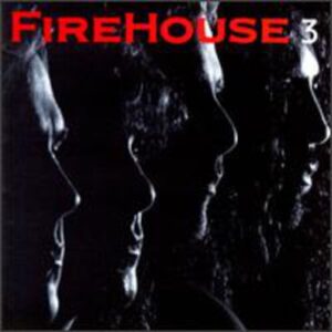 Firehouse: 3 (CD)