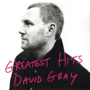 David Gray: Greatest Hits (CD)